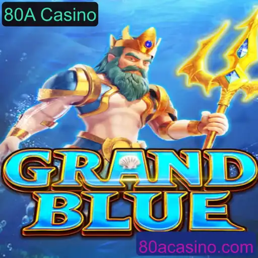 Descubra o Universo de GRANDBLUE: Um Mergulho no Mundo do 80A Casino