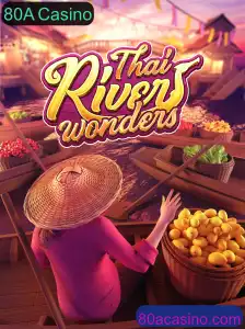 Descubra as Maravilhas de ThaiRiverWonders e o 80A Casino