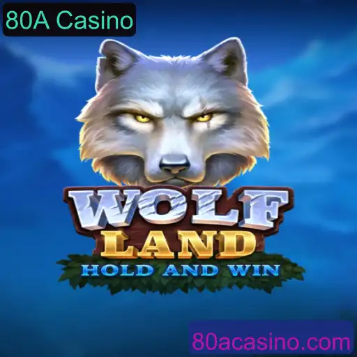 Descubra o Mundo de Aventuras de WolfLand no 80A Casino